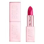 Too Faced - Lady Bold - Rossetto Cremoso - -lady Bold Main Character - Donna